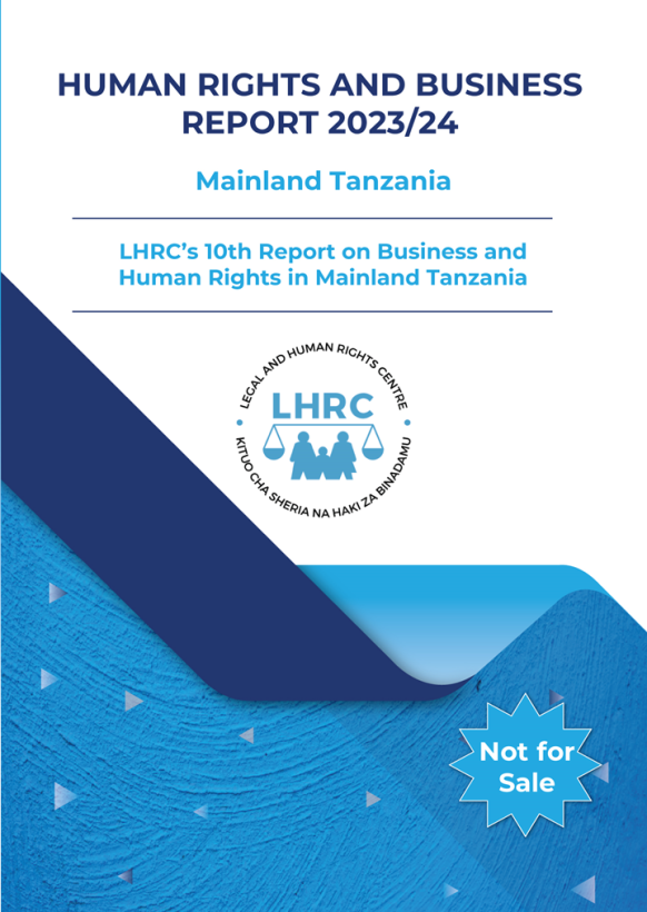 Legal and Human Rights Centre Launches Human Rights and Business Report 2023/24