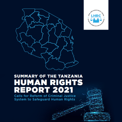 Summary of the Tanzania Human Rights Report 2021
