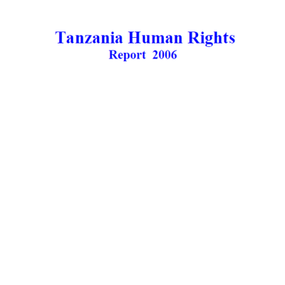 Tanzania Human Rights Report 2006